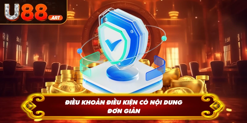 Điều khoản điều kiện có nội dung đơn giản